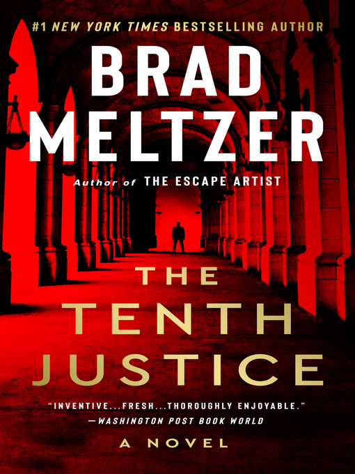 Title details for The Tenth Justice by Brad Meltzer - Wait list